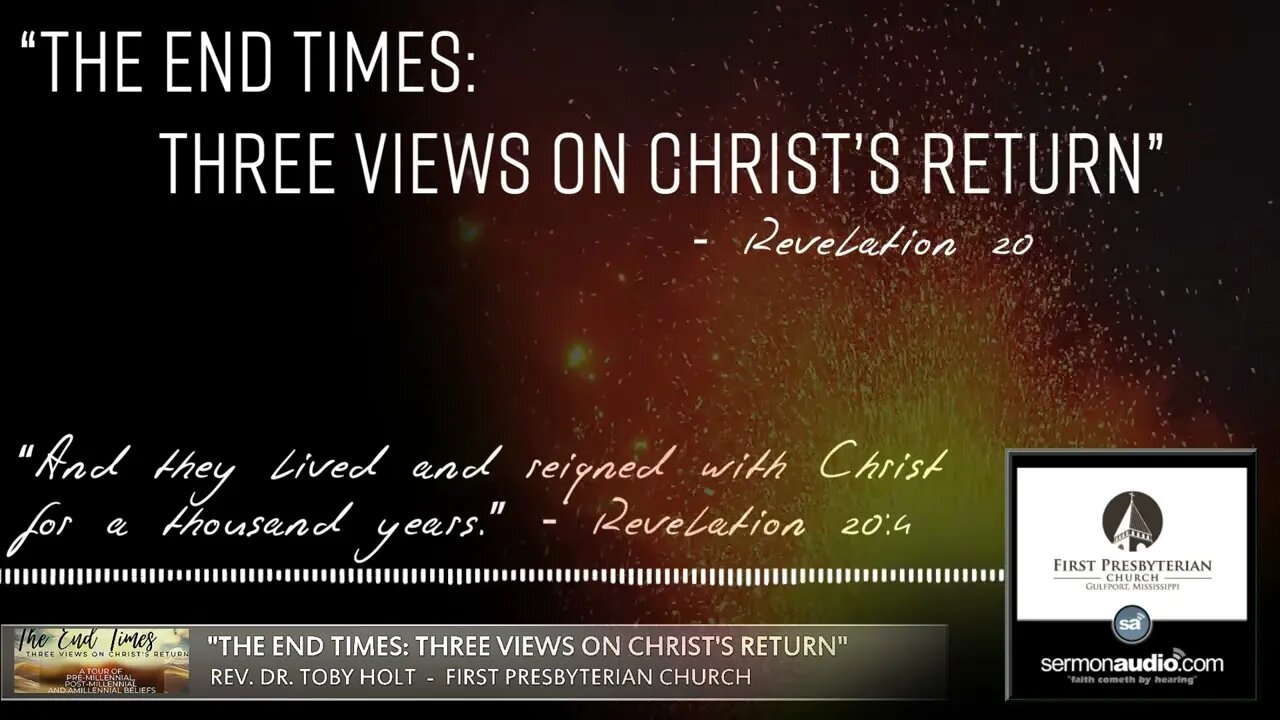 The End Times: Three Views On Christ's Return