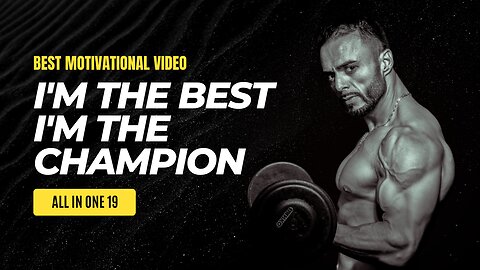 I'm the Best - Pain Motivational Video #motivation #motivationalvideo #rumble