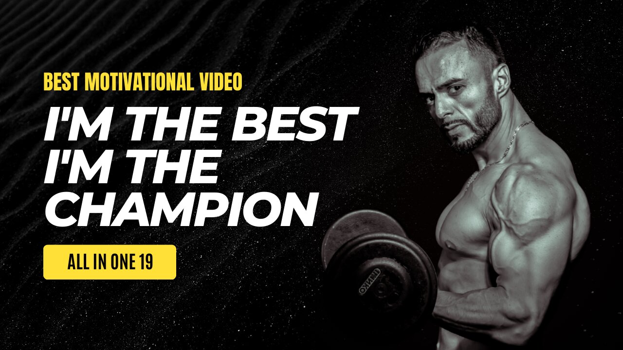 I'm the Best - Pain Motivational Video #motivation #motivationalvideo #rumble