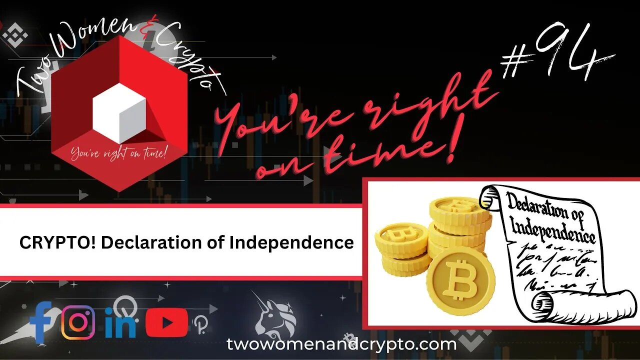 Episode #94: Crypto ~ Declaration of Independence