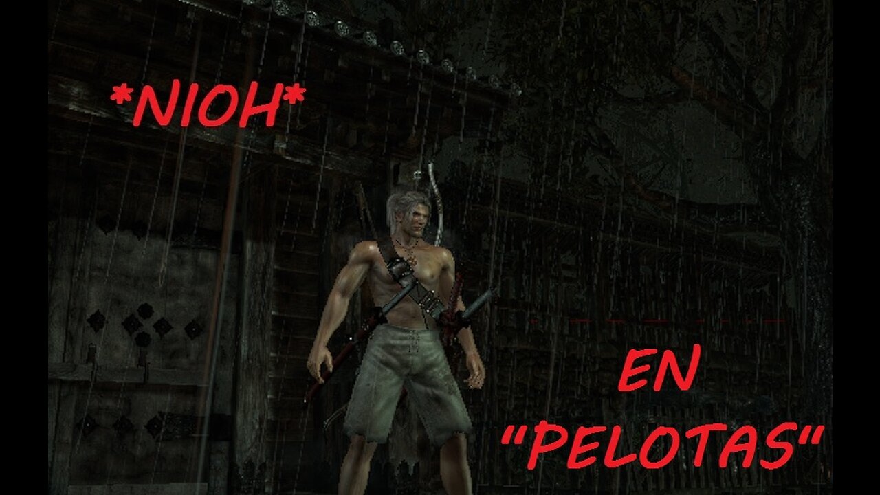 👹NIOH👹 - EN PELOTAS 🤯😨😳