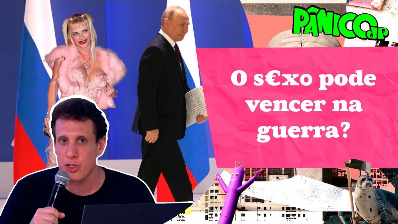 RESENHA ZU E ZUZU (SEM ZUZU): EX-ATRIZ PORNÔ OFERECE CORPITCHO A PUTIN PELA PAZ NA UCRÂNIA