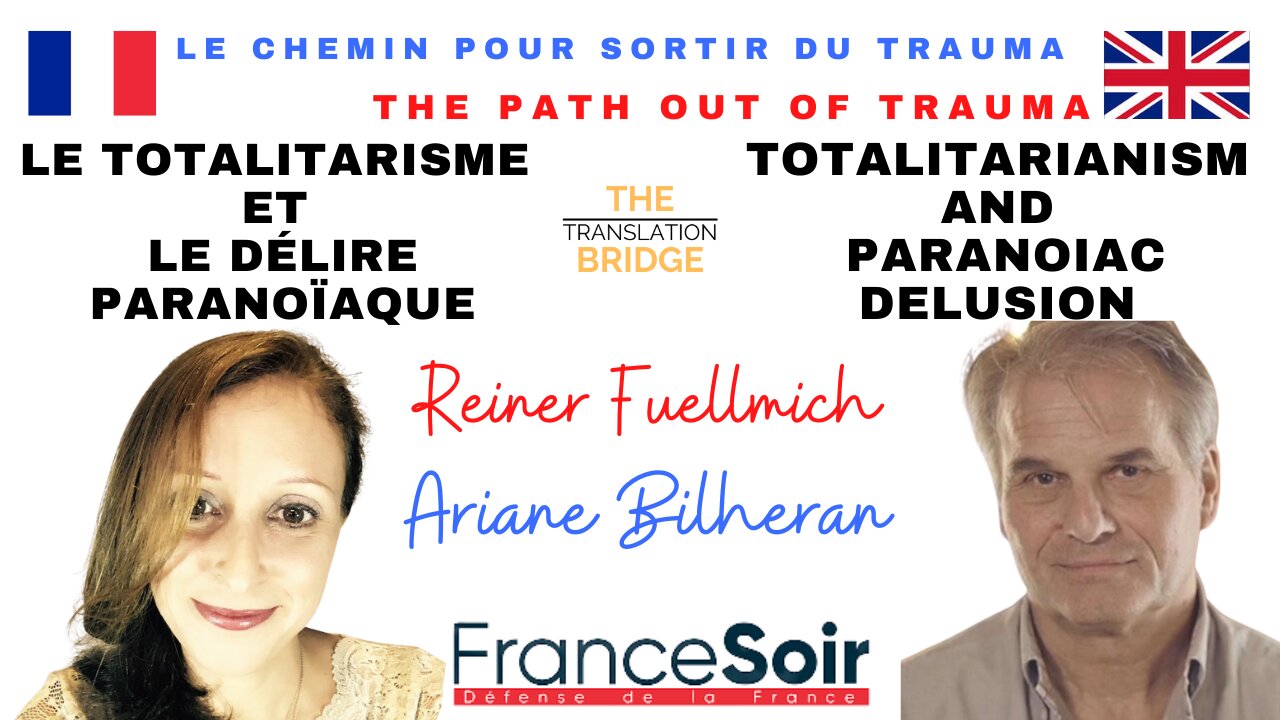 THE PATH OUT OF TRAUMA EN/FR REINER FUELLMICH ARIANE BILHERAN