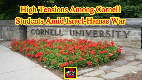 High tensions among Cornell students amid Israel-Hamas war