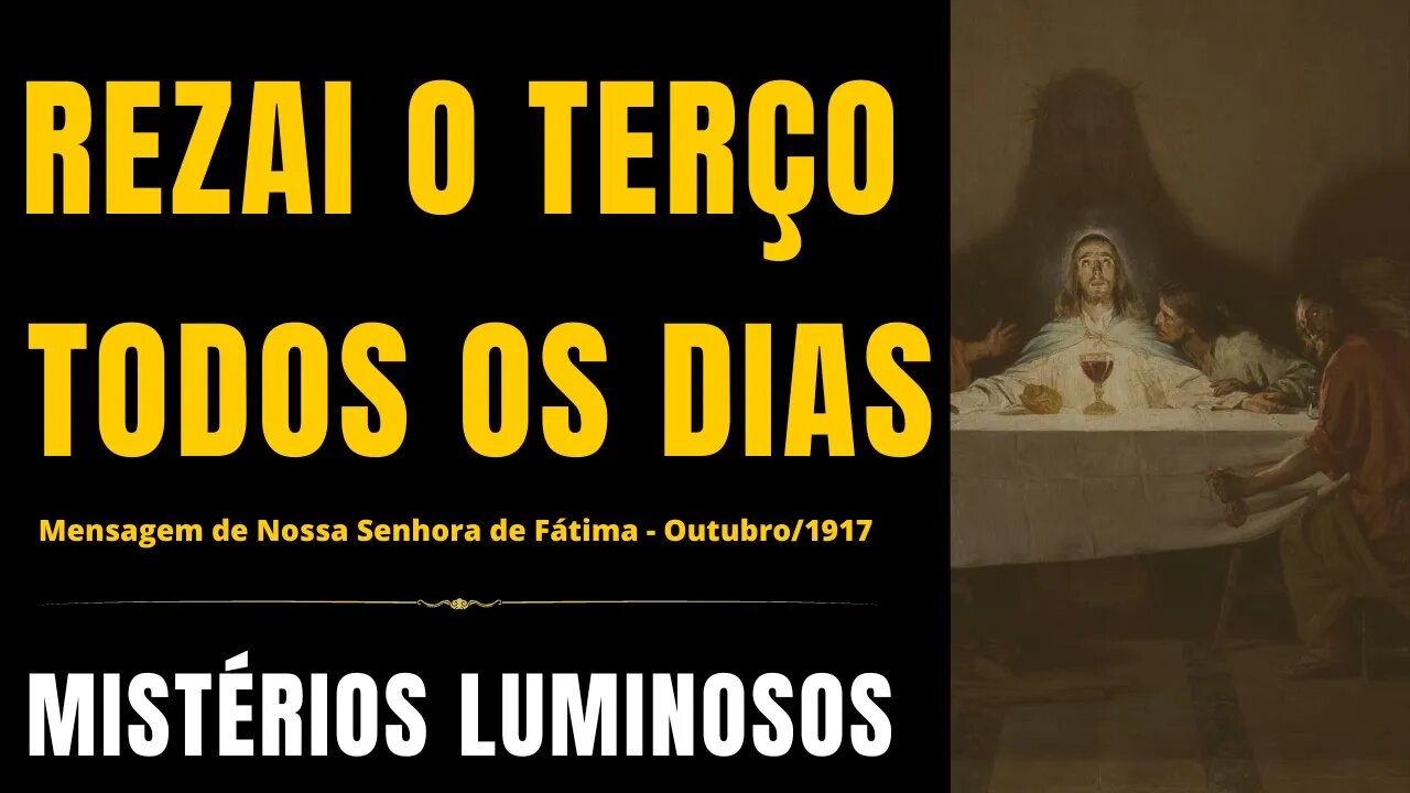 Santo Terço - Mistérios Luminosos (24/08/2023)