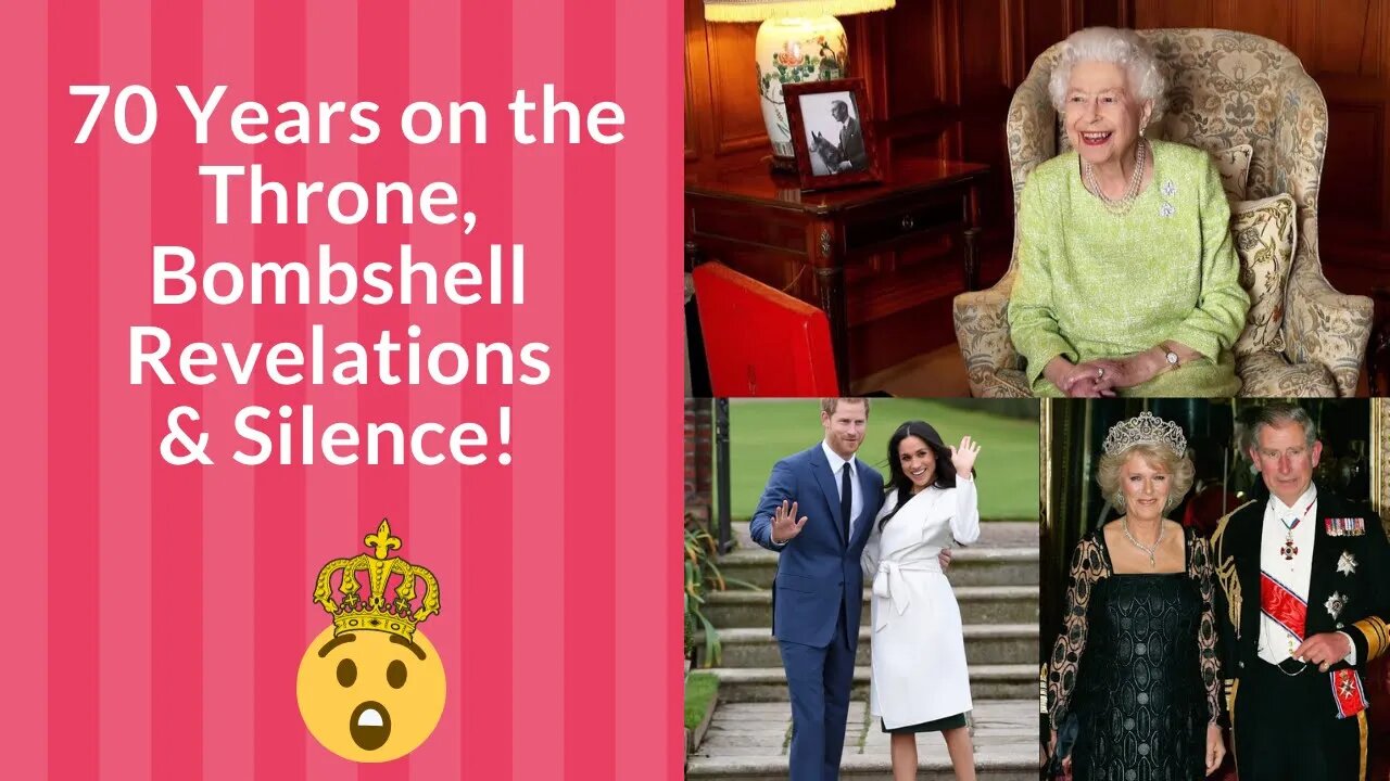 70 Years On the Throne, Bomshell Revelations and Silence!!