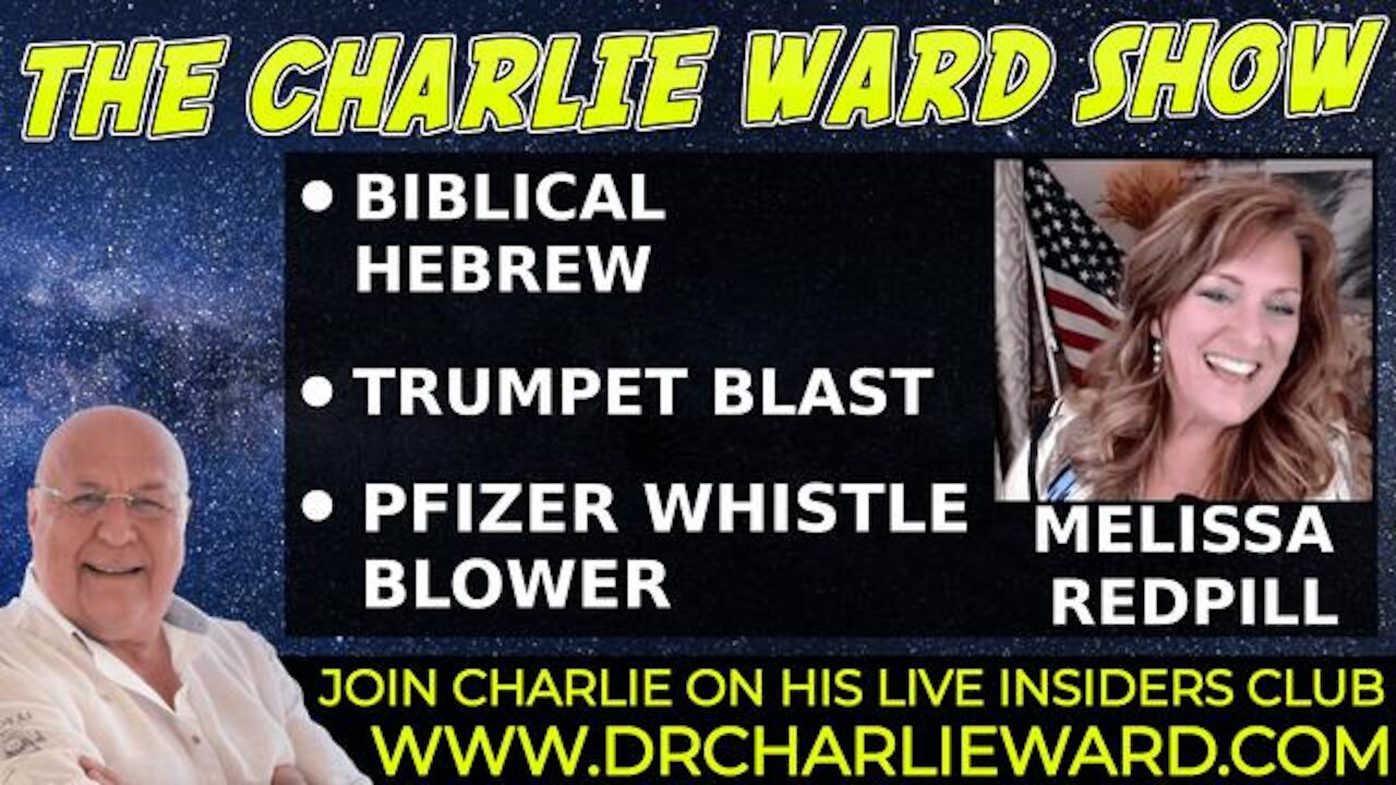 BIBLICAL HEBREW FESTIVAL ,TRUMPET BLAST, PFIZER WHISTLE BLOWER WITH MELISSA REDPILL & CHARLIE WARD