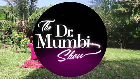 HOW to STRENGTHEN Y0UR "SP!R!T Man' to REMAIN ABOVE the MATRIX || Ask Dr. Mumbi