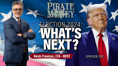 How Will the New Trump Administration Impact You? | Ep 031