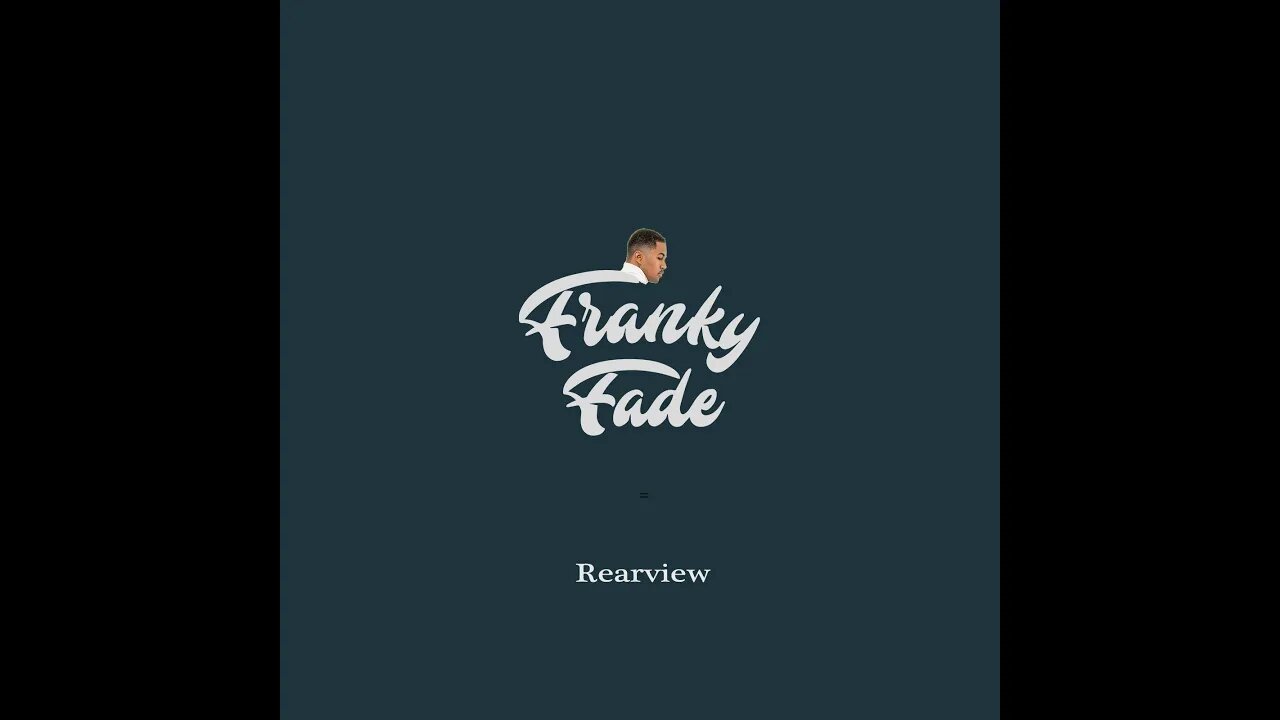 Franky Fade - Rearview (Audio)