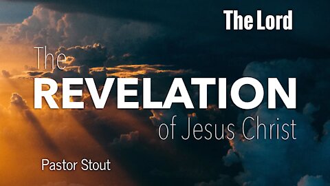 The Book of Revelation: The Lord