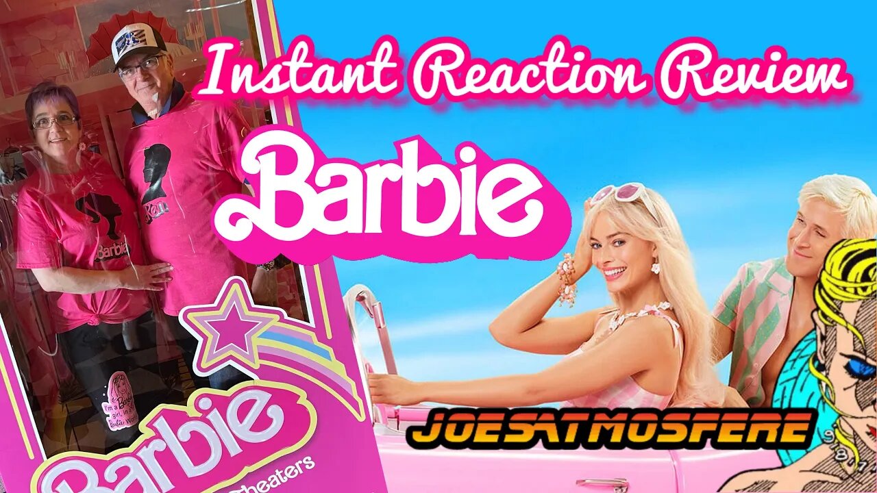 Barbie Review: Instant Reaction