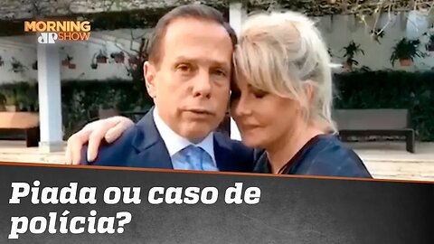 Vídeo do Doria: piada ou caso de polícia?