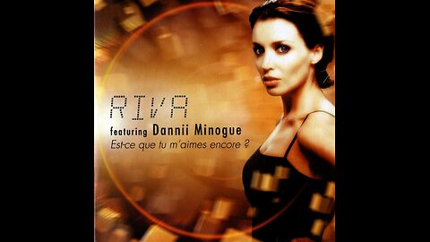 Riva FEAT. Dannii Minogue Who Do You Love Now Extended Vocal Version