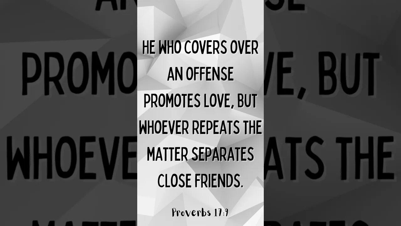 Proverbs 17:9 #shorts