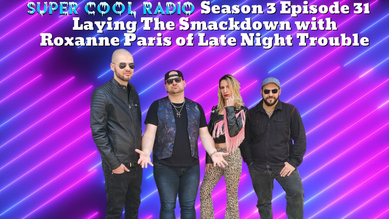 Laying The Smackdown with Roxanne Paris of Late Night Trouble