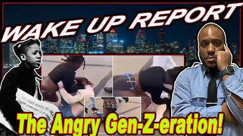 Gen-Z The Angriest The Generation! | Philly Mass Shooter Updates | The Wake Up Report