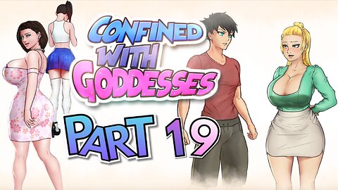 After a Relationship Change Follows Freedom | Confined with Goddesses Part 19