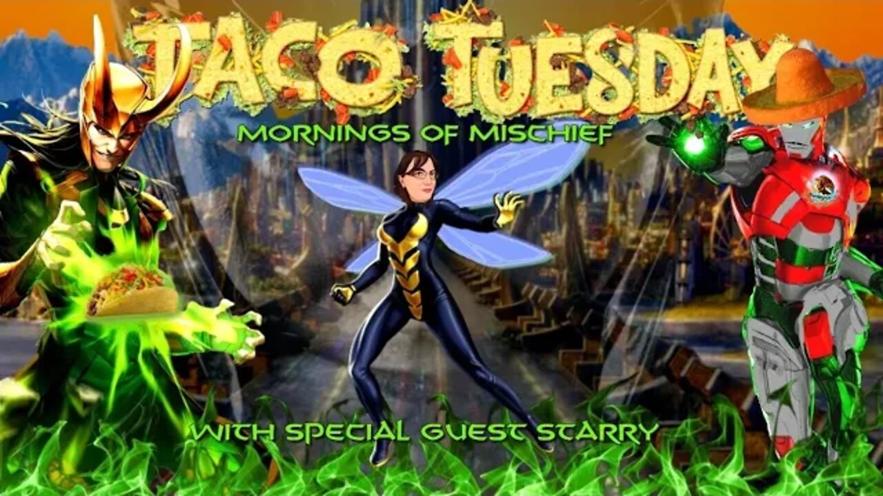 TACO TUESDAY WITH MEXICAN IRONMAN & SPECIAL GUEST STARRY EYED GIRL!