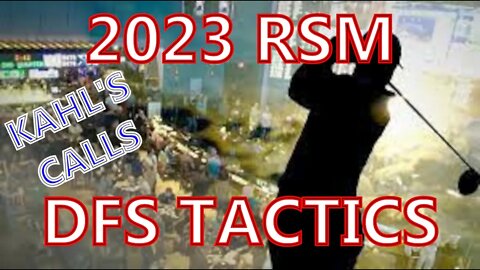 2023 RSM DFS Tactics