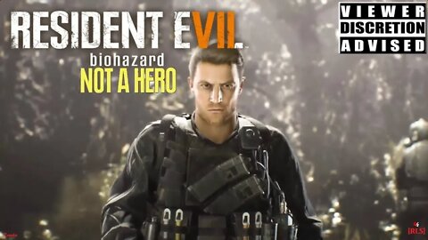[RLS] Resident Evil 7: Not A Hero