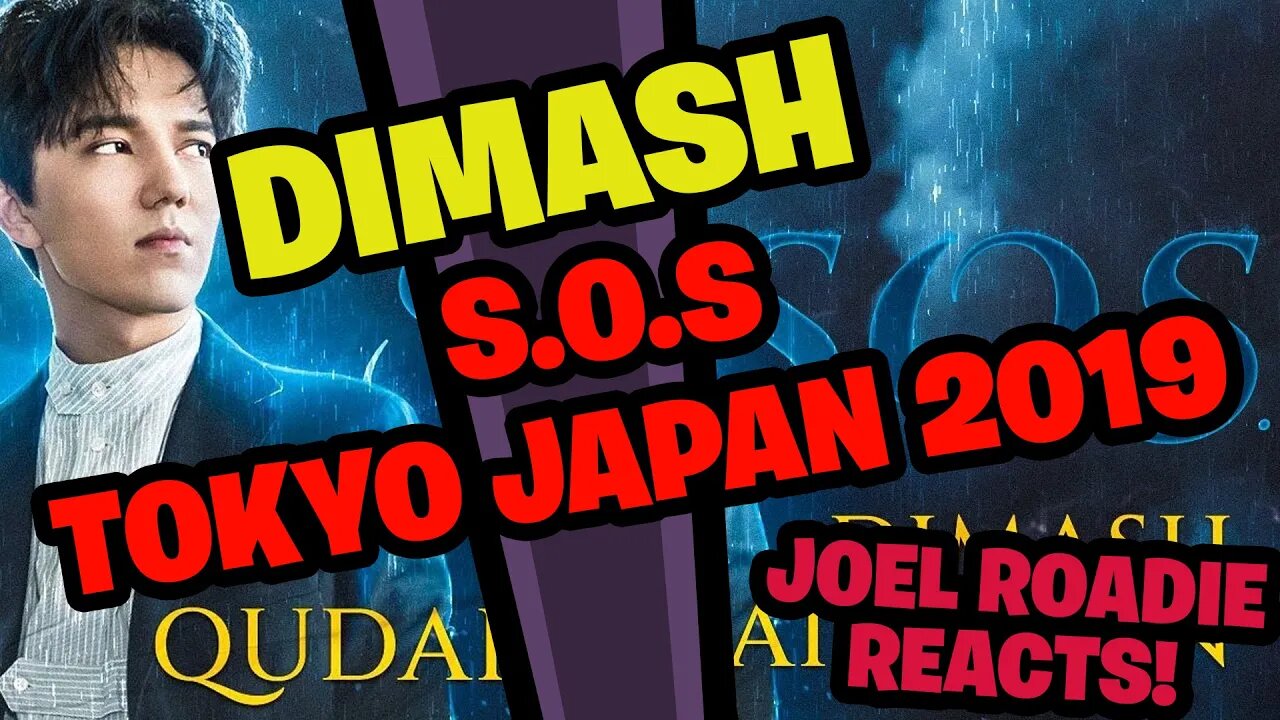 Dimash - S.O.S | Tokyo, Japan 2019 - Roadie Reacts