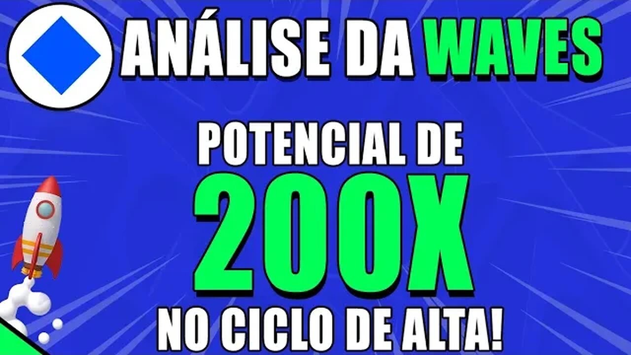 ANÁLISE DA WAVES 🚀 POTENCIAL DE 190X DE VALORIZAÇÃO EM 2025 🟢 ANÁLISE WAVES HOJE