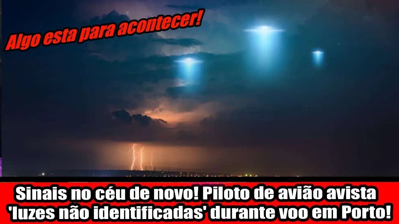 SINAIS NO CÉU DE NOVO! PILOTO DE AVIÃO AVISTA "LUZES NÃO IDENTIFICADAS'" DURANTE VOO PORTO ALEGRE!