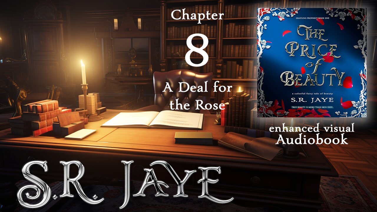 Chapter 8 – A Deal for the Rose (The Price of Beauty audiobook)