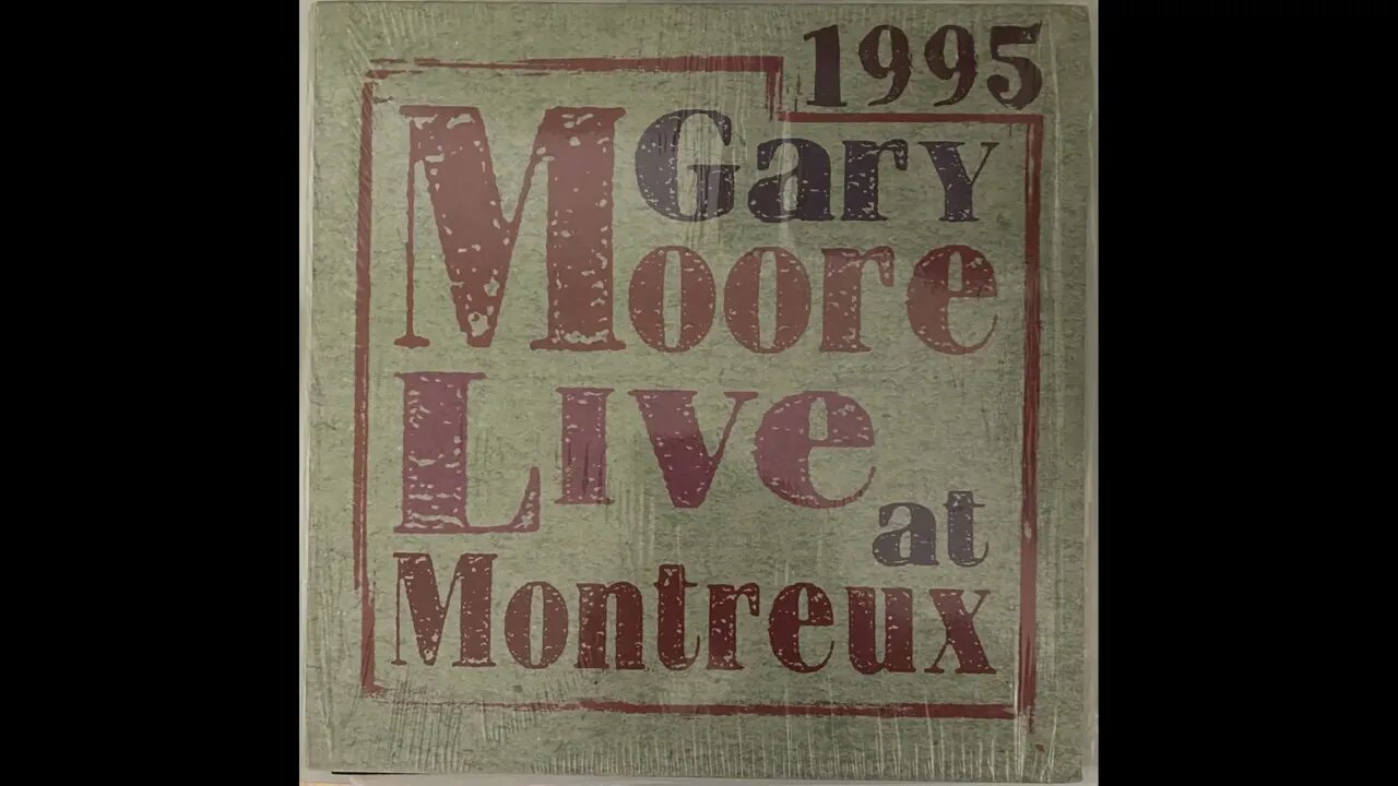 Gary Moore Live in Montreux 1995 - Bootleg