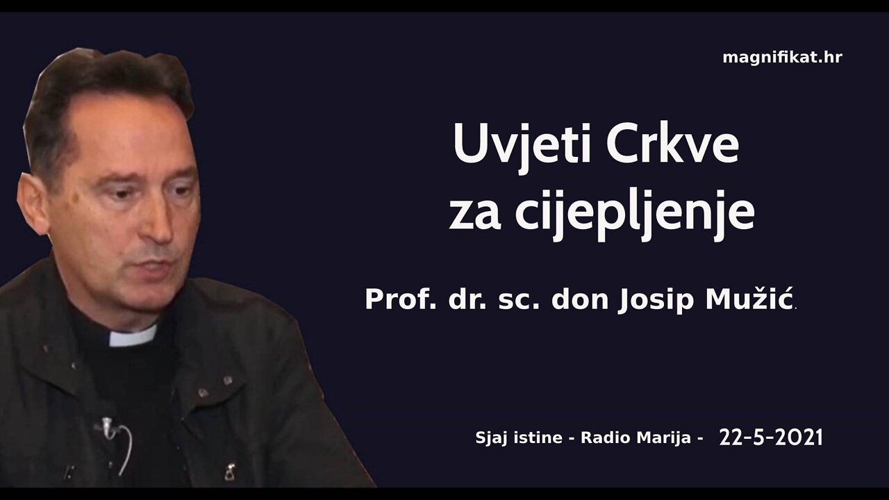 Uvjeti Crkve za cijepljenje - prof. dr. sc. don Josip Mužić