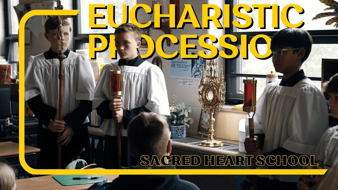 Eucharistic Procession | Sacred Heart School