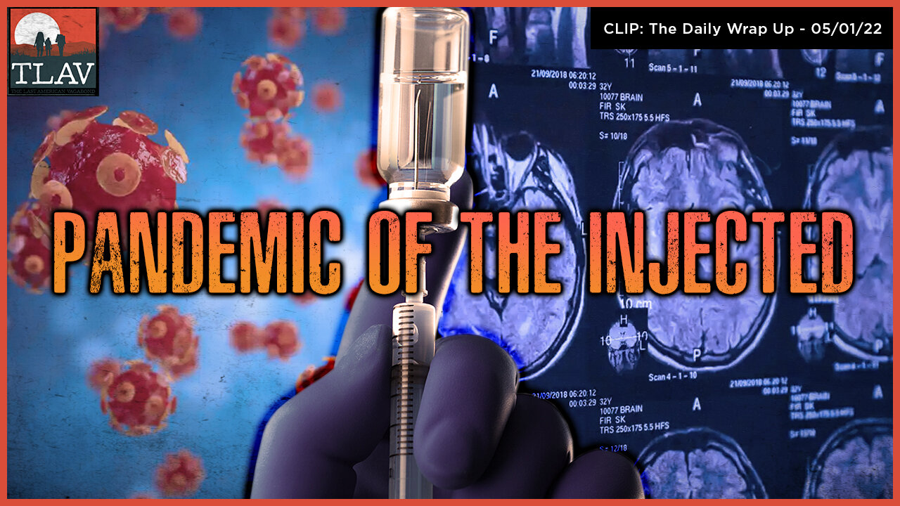 Pandemic Of The Injected