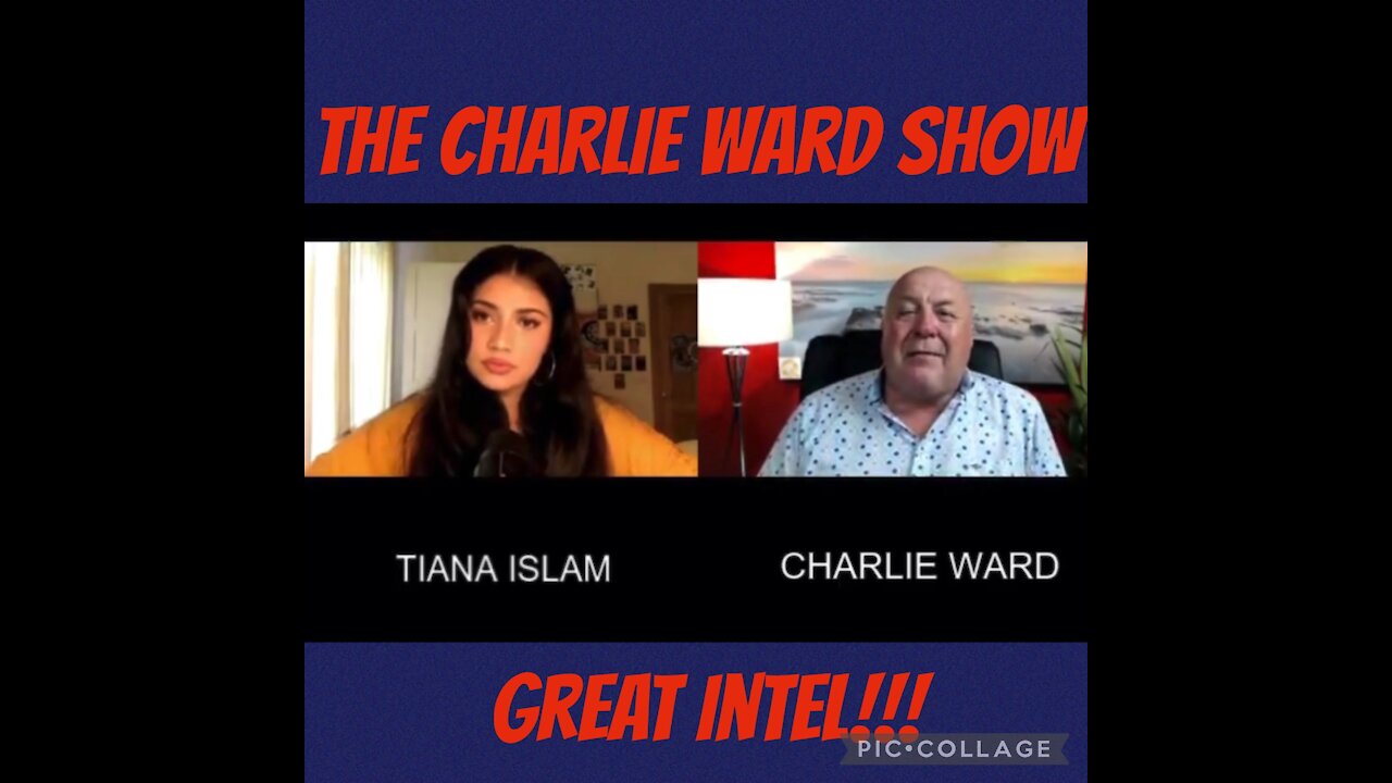 The Charlie Ward Show w/ Tiana Islam