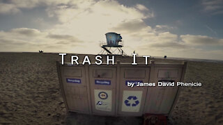 Trash It!