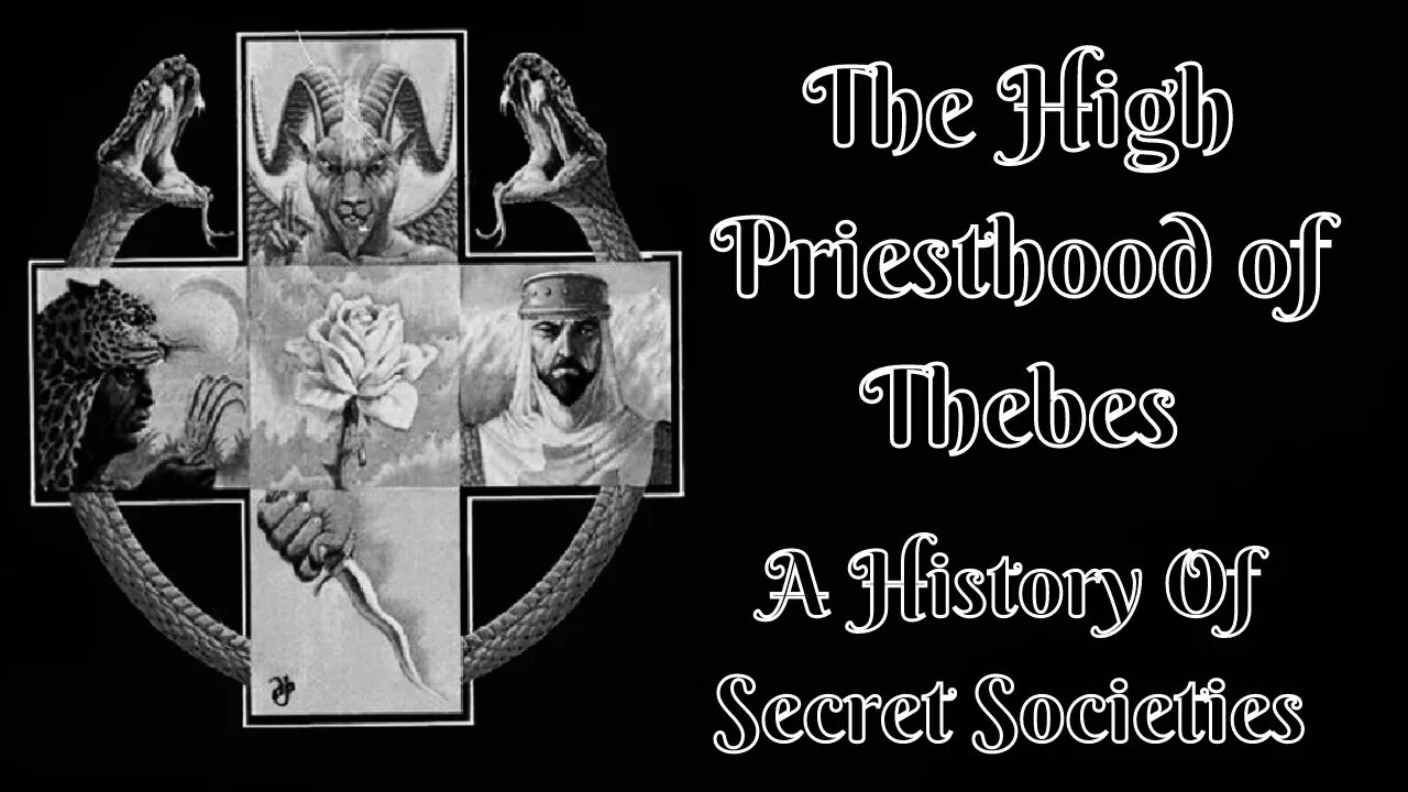 The High Priesthood of Thebes: A History Of Secret Societies By Arkon Daraul 14/25