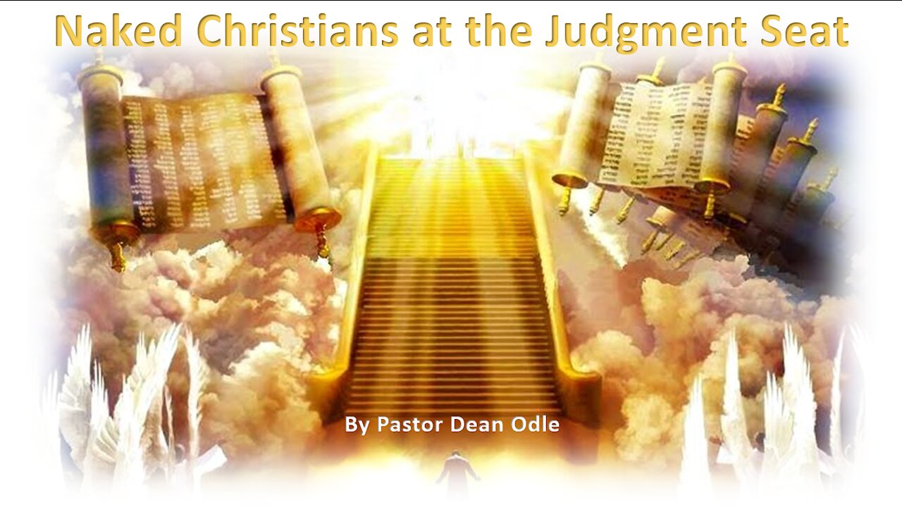 Naked Christians at the Judgment Seat