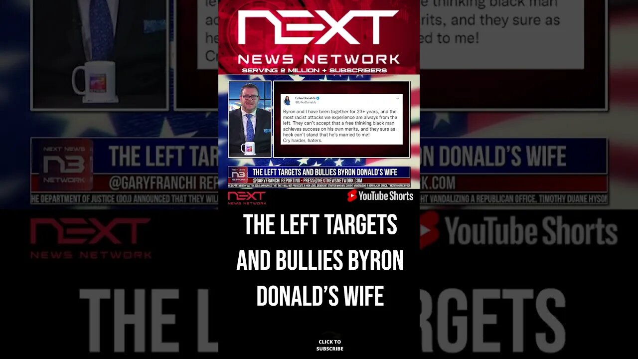 The Left Targets And Bullies Byron Donald’s Wife #shorts