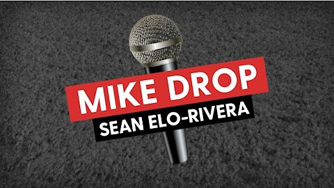 MIKE DROP: Sean Elo-Rivera