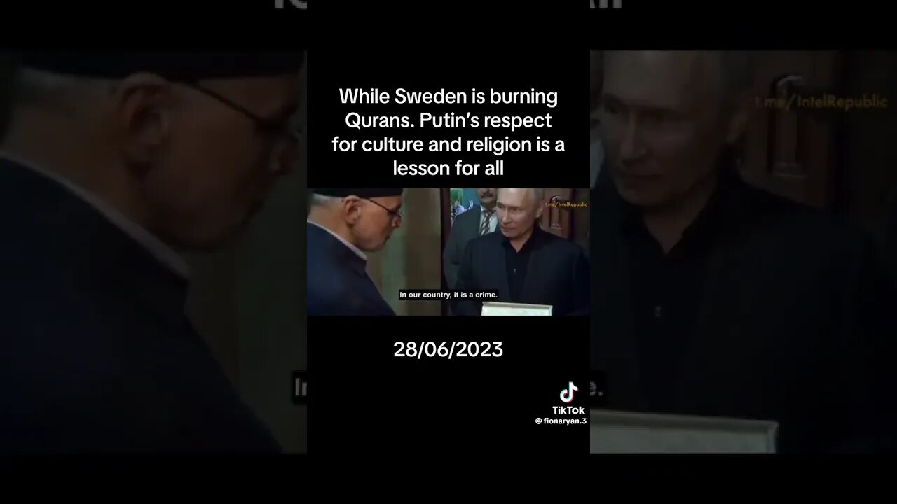 How #Swedish Burn #Quran #Putin Respects #Religions