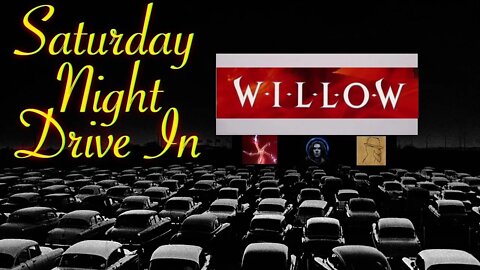 Saturday Night Drive In: Willow (1988)