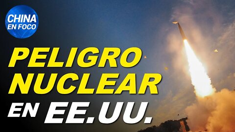 EE.UU. corre peligro: ¿Puede China controlar su poder nuclear y comunicaciones?