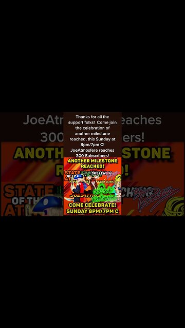 JoeAtmosfere 300 Subscribers Celebration!