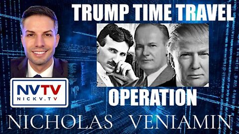 THE TRUMP TIME TRAVEL MIRACLE / OPERATION