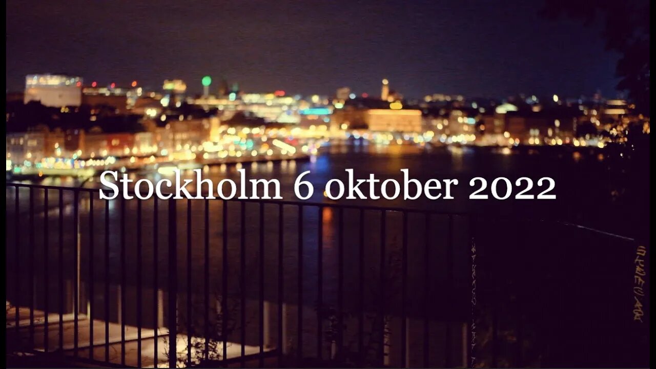 Stockholm 6 oktober