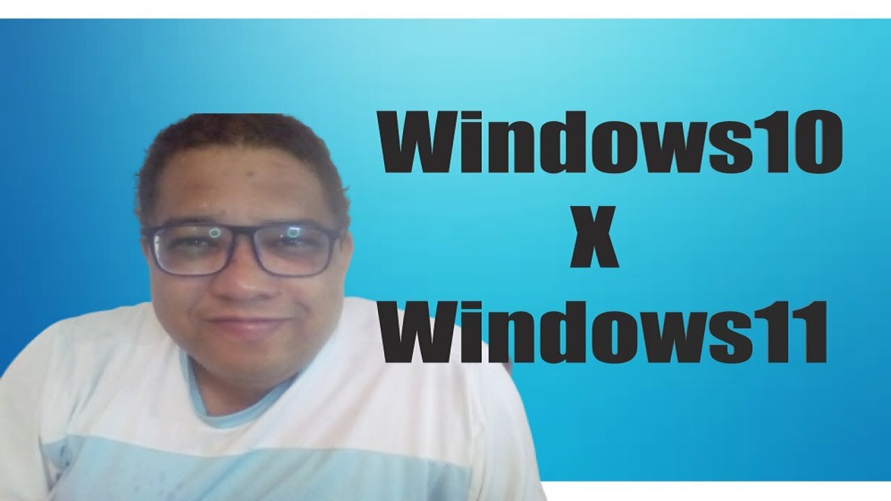 WINDOWS 11 vs WINDOWS 10: Veja o que MUDOU e se vale a pena ATUALIZAR