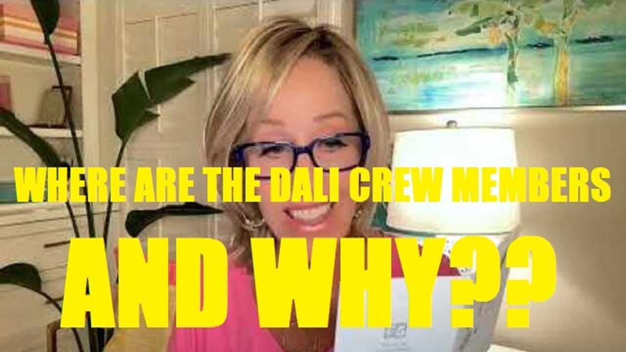 WHERE ARE THE DALI CREW MEMBERS -- AND WHY??