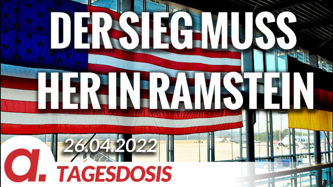 Der Sieg muss her in Ramstein | Von Willy Wimmer