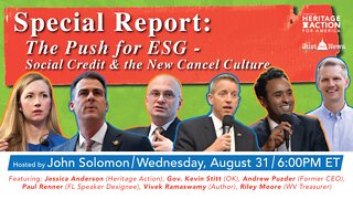 Just The News Special Report: The Push For ESG