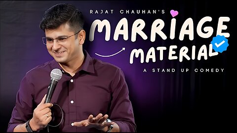 Marriage material | stand up comedy by Rajat chauhan (56 episode